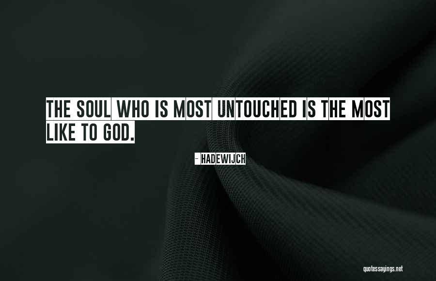 Kindly Inquisitors Quotes By Hadewijch Kindly Inquisitors Quotes By Hadewijch