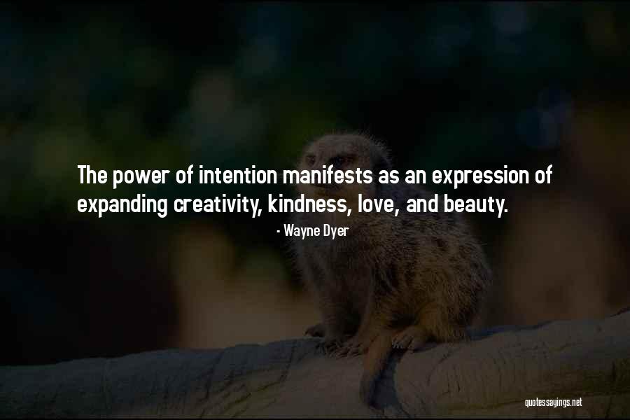 Kindness And Beauty Quotes By Wayne Dyer Kindness And Beauty Quotes By Wayne Dyer