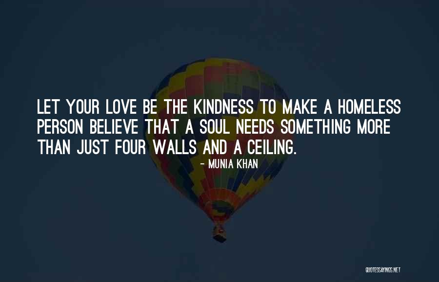 Kindness And Compassion Quotes By Munia Khan Kindness And Compassion Quotes By Munia Khan