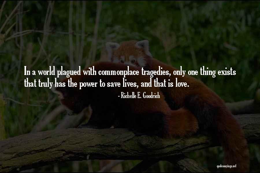 Kindness And Compassion Quotes By Richelle E. Goodrich Kindness And Compassion Quotes By Richelle E. Goodrich