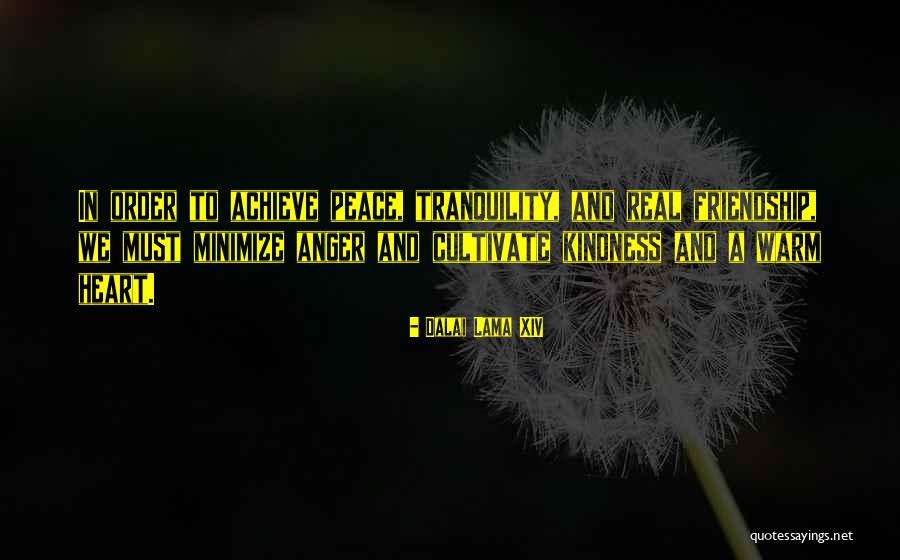 Kindness And Friendship Quotes By Dalai Lama XIV Kindness And Friendship Quotes By Dalai Lama XIV
