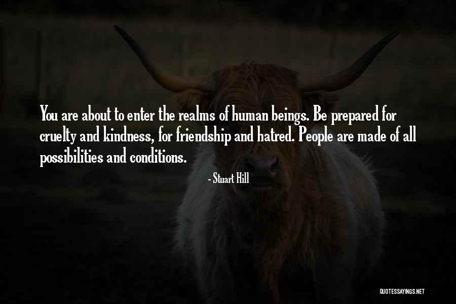 Kindness And Friendship Quotes By Stuart Hill