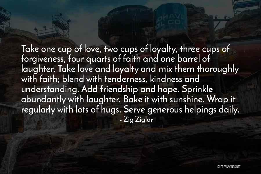 Kindness And Friendship Quotes By Zig Ziglar