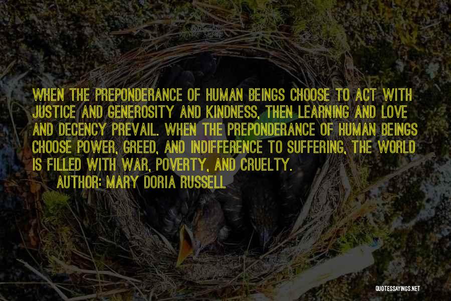 Kindness And Generosity Quotes By Mary Doria Russell