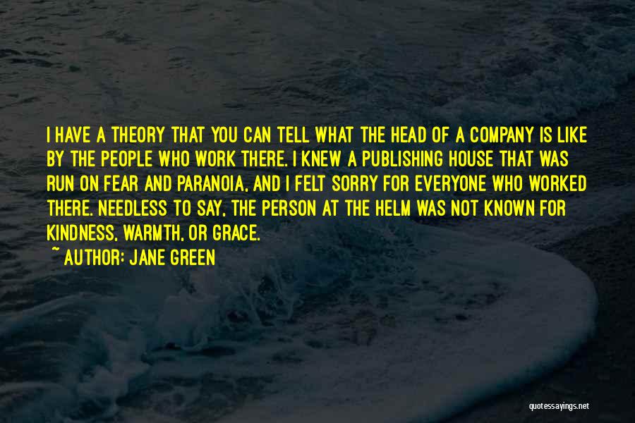 Kindness And Grace Quotes By Jane Green