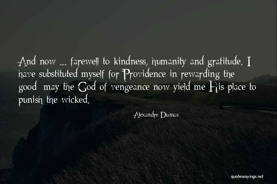 Kindness And Gratitude Quotes By Alexandre Dumas