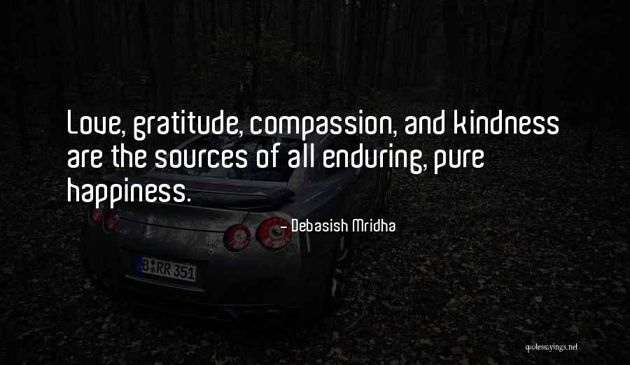 Kindness And Gratitude Quotes By Debasish Mridha