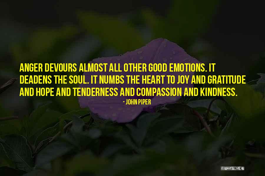 Kindness And Gratitude Quotes By John Piper Kindness And Gratitude Quotes By John Piper