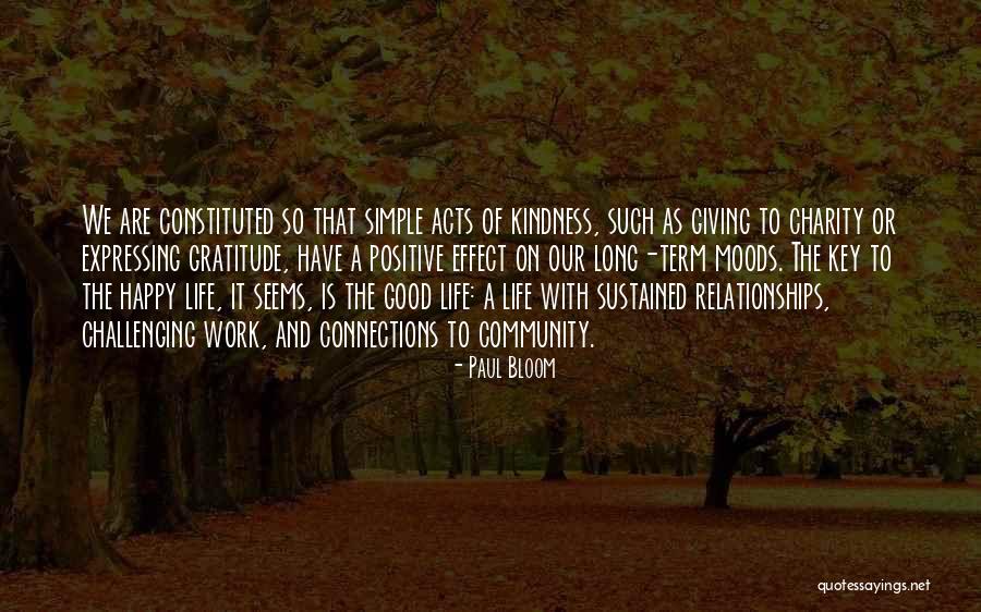 Kindness And Gratitude Quotes By Paul Bloom