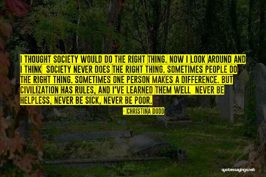 Kindness And Health Quotes By Christina Dodd Kindness And Health Quotes By Christina Dodd
