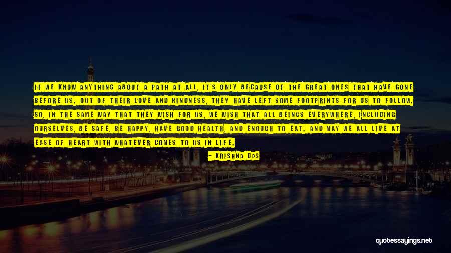 Kindness And Health Quotes By Krishna Das Kindness And Health Quotes By Krishna Das