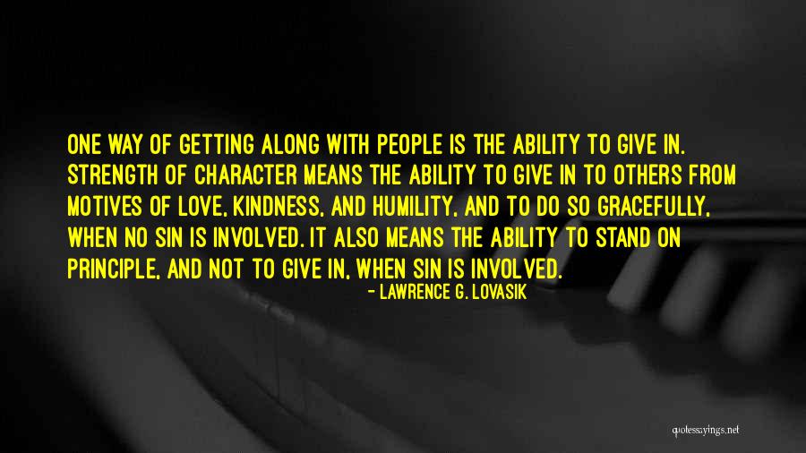 Kindness And Humility Quotes By Lawrence G. Lovasik