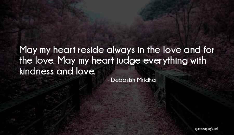 Kindness And Intelligence Quotes By Debasish Mridha Kindness And Intelligence Quotes By Debasish Mridha