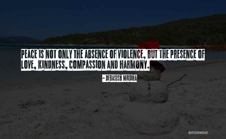Kindness And Intelligence Quotes By Debasish Mridha Kindness And Intelligence Quotes By Debasish Mridha