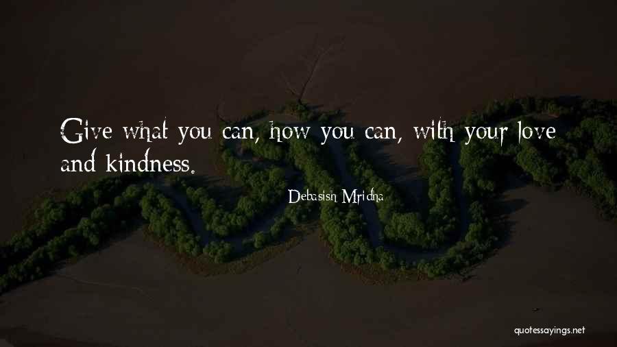 Kindness And Intelligence Quotes By Debasish Mridha Kindness And Intelligence Quotes By Debasish Mridha