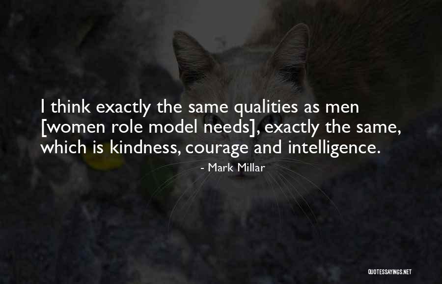 Kindness And Intelligence Quotes By Mark Millar Kindness And Intelligence Quotes By Mark Millar