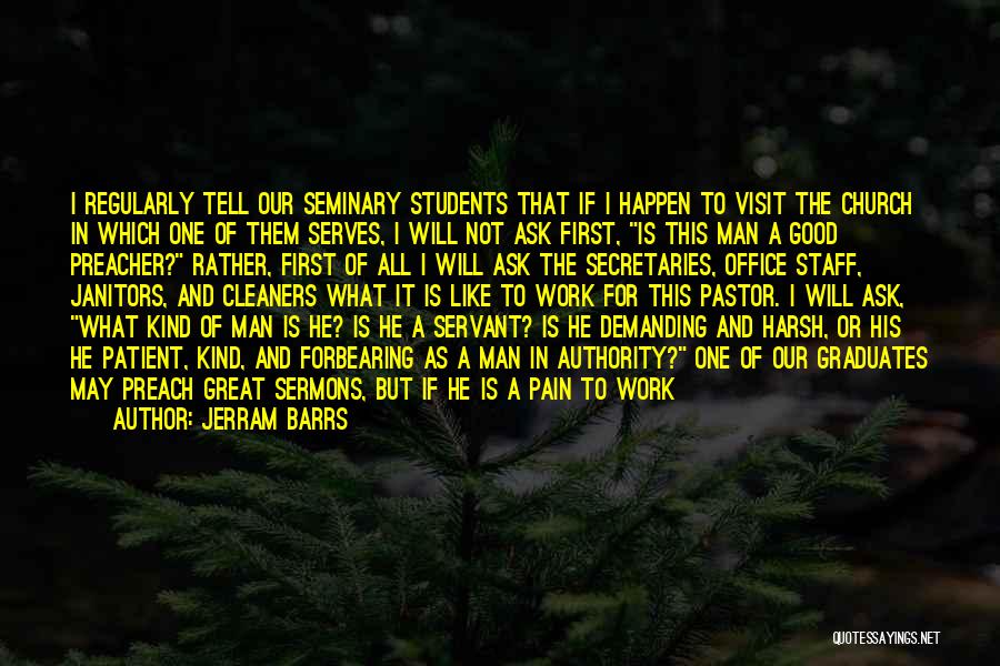 Kindness And Patience Quotes By Jerram Barrs