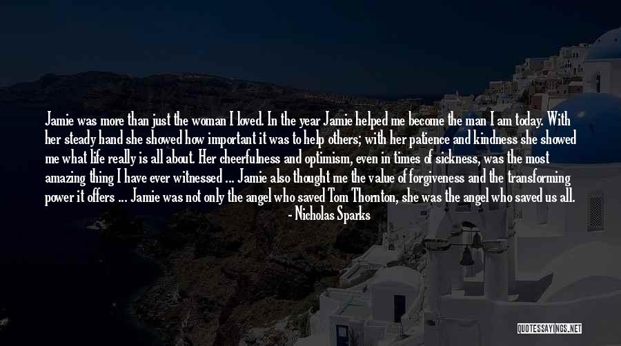 Kindness And Patience Quotes By Nicholas Sparks