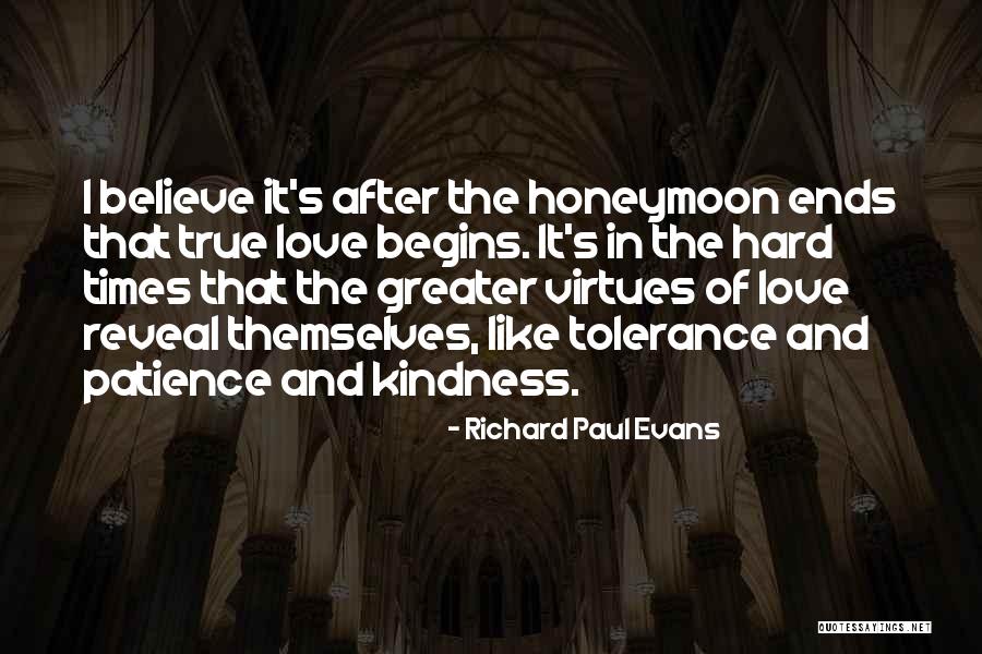 Kindness And Patience Quotes By Richard Paul Evans