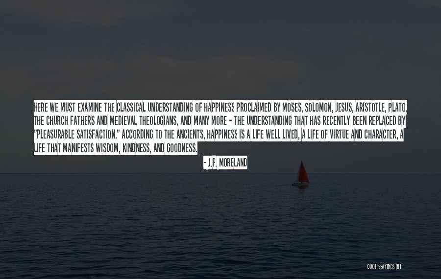 Kindness And Understanding Quotes By J.P. Moreland Kindness And Understanding Quotes By J.P. Moreland
