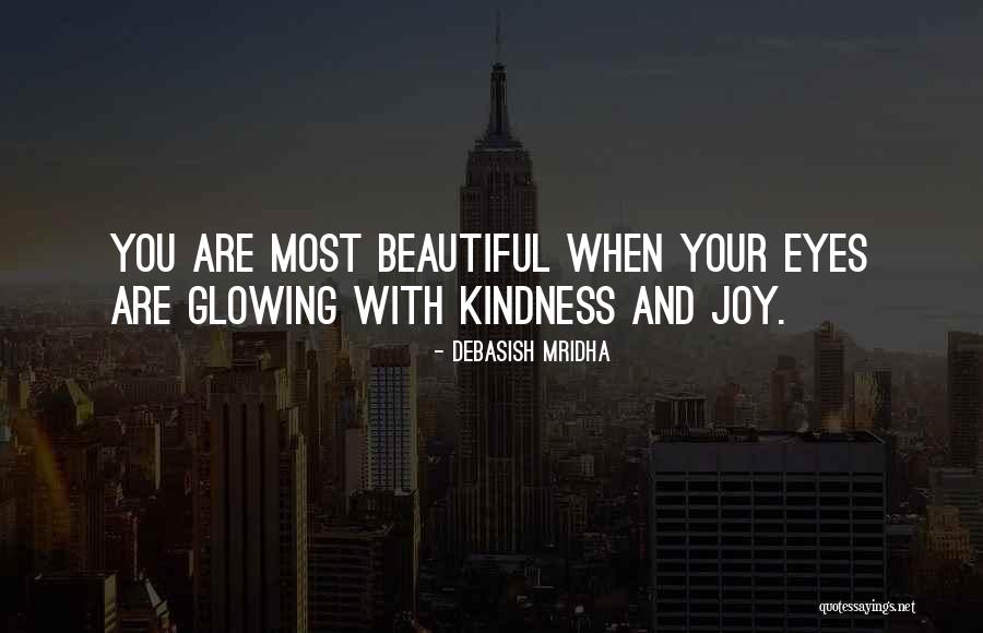 Kindness Beautiful Quotes By Debasish Mridha Kindness Beautiful Quotes By Debasish Mridha