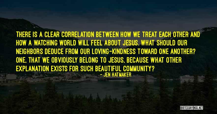 Kindness Beautiful Quotes By Jen Hatmaker Kindness Beautiful Quotes By Jen Hatmaker