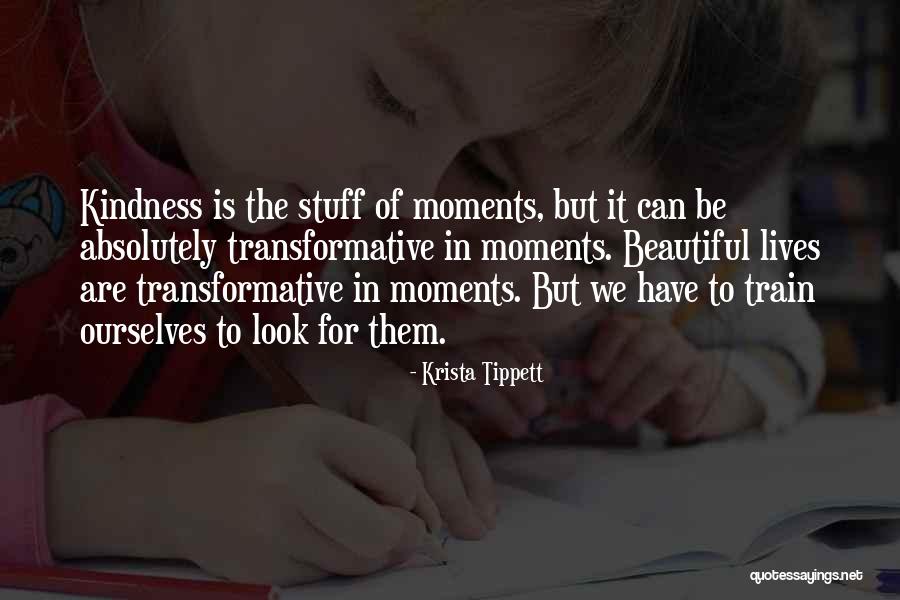 Kindness Beautiful Quotes By Krista Tippett Kindness Beautiful Quotes By Krista Tippett