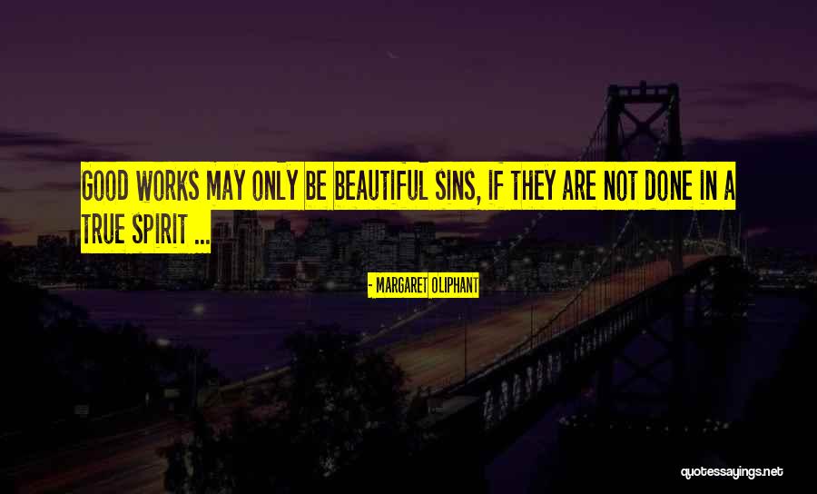 Kindness Beautiful Quotes By Margaret Oliphant Kindness Beautiful Quotes By Margaret Oliphant