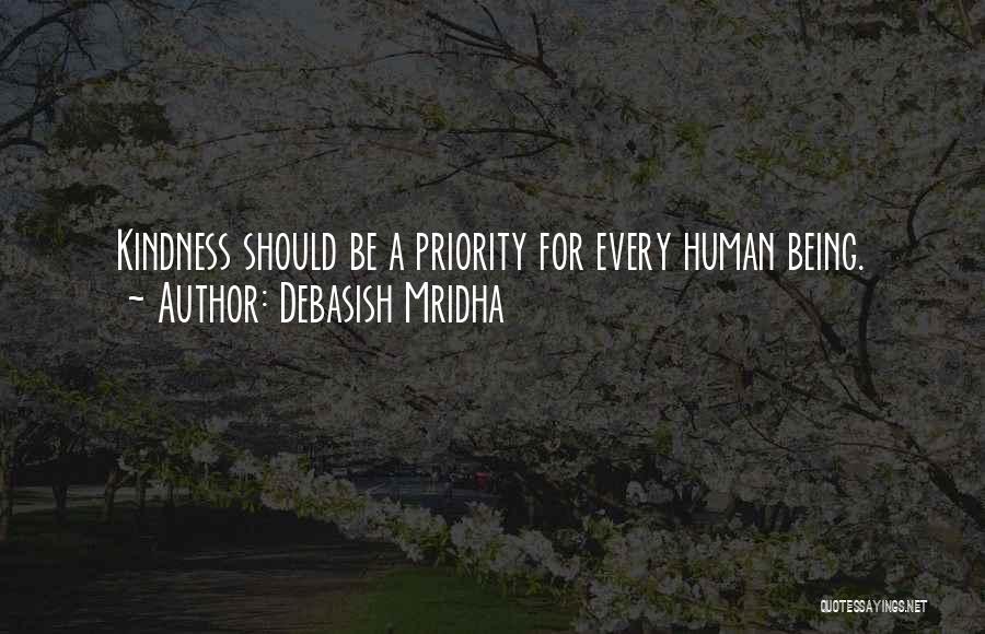 Kindness By Buddha Quotes By Debasish Mridha