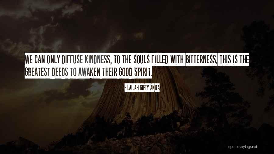 Kindness Christian Quotes By Lailah Gifty Akita Kindness Christian Quotes By Lailah Gifty Akita