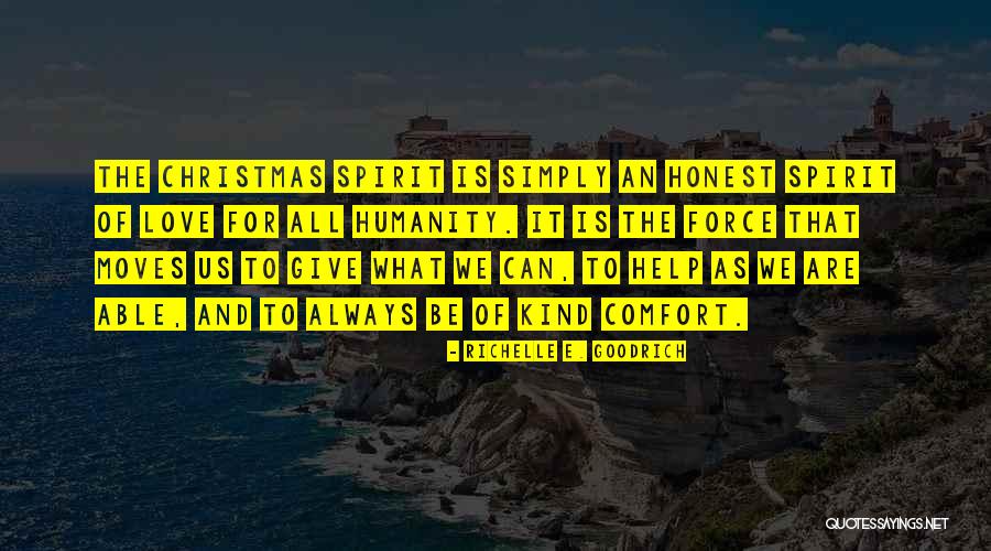 Kindness Christmas Quotes By Richelle E. Goodrich Kindness Christmas Quotes By Richelle E. Goodrich