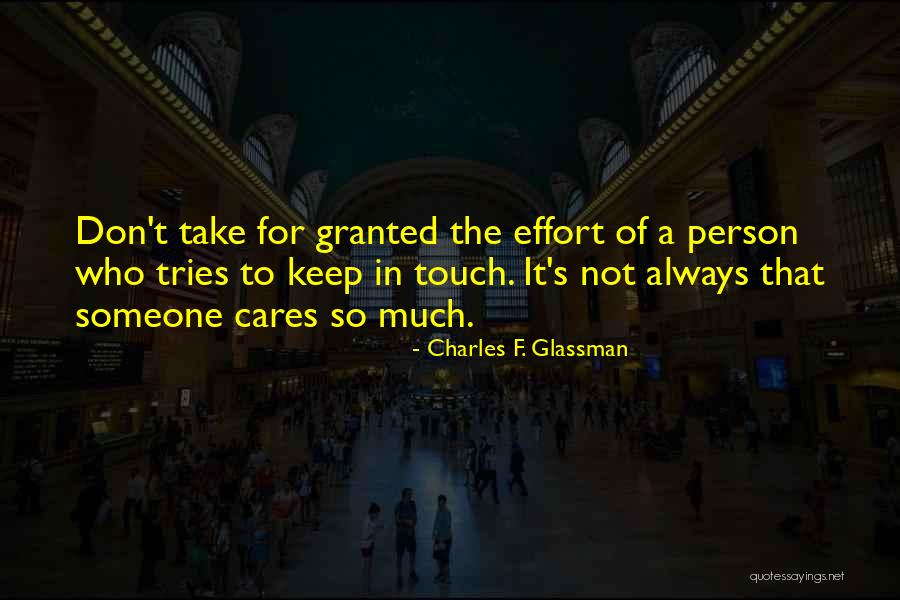 Kindness For Granted Quotes By Charles F. Glassman