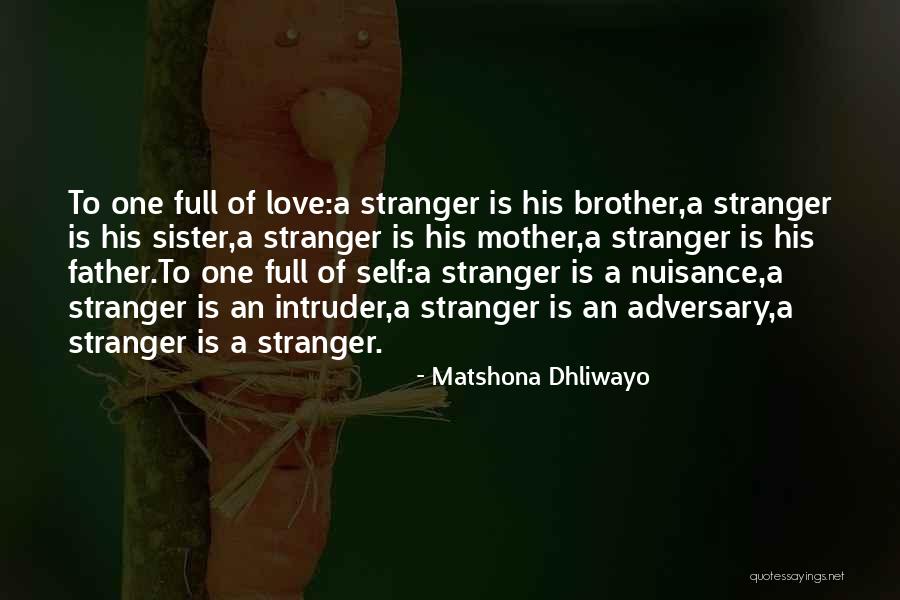 Kindness From A Stranger Quotes By Matshona Dhliwayo Kindness From A Stranger Quotes By Matshona Dhliwayo