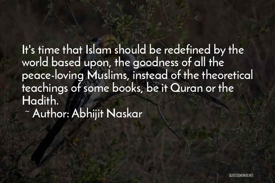 Kindness From Books Quotes By Abhijit Naskar