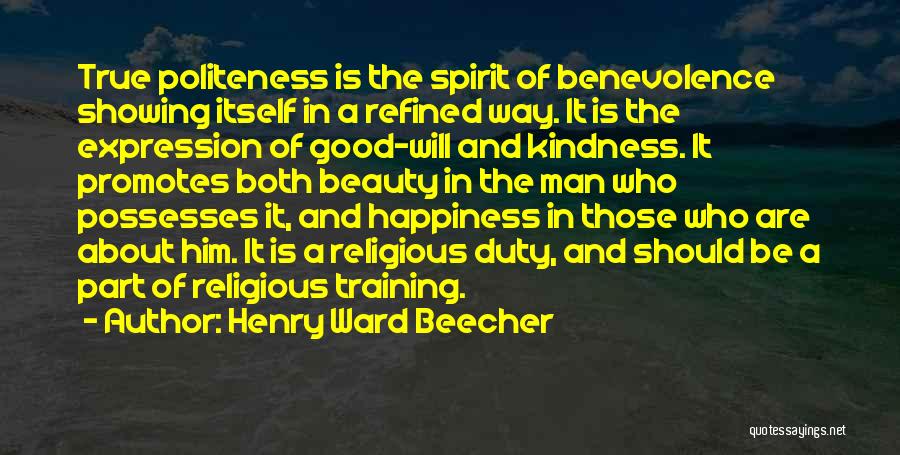 Kindness Graciousness Quotes By Henry Ward Beecher