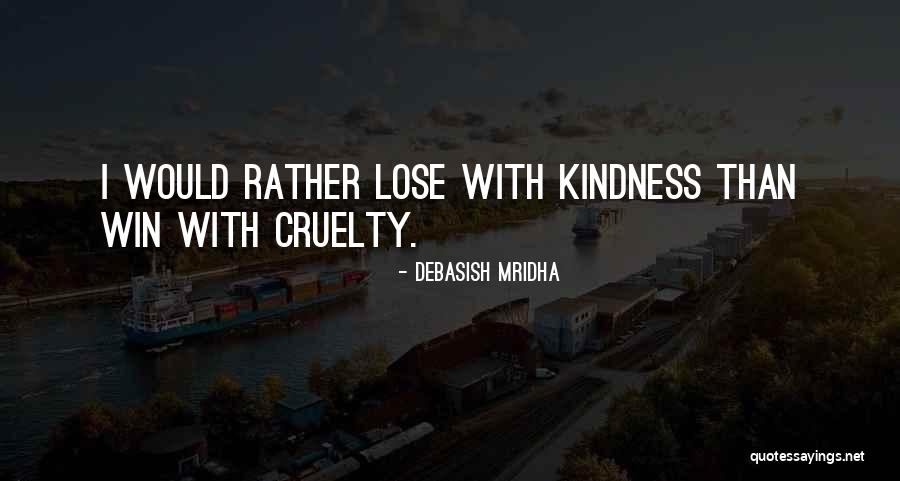 Kindness Happiness Quotes By Debasish Mridha Kindness Happiness Quotes By Debasish Mridha