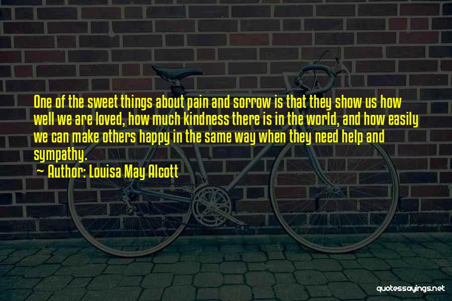 Kindness In The World Quotes By Louisa May Alcott