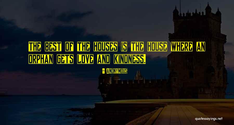 Kindness Is The Best Quotes By Anonymous Kindness Is The Best Quotes By Anonymous