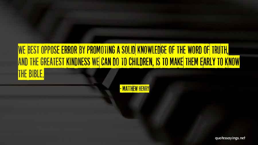Kindness Is The Best Quotes By Matthew Henry Kindness Is The Best Quotes By Matthew Henry