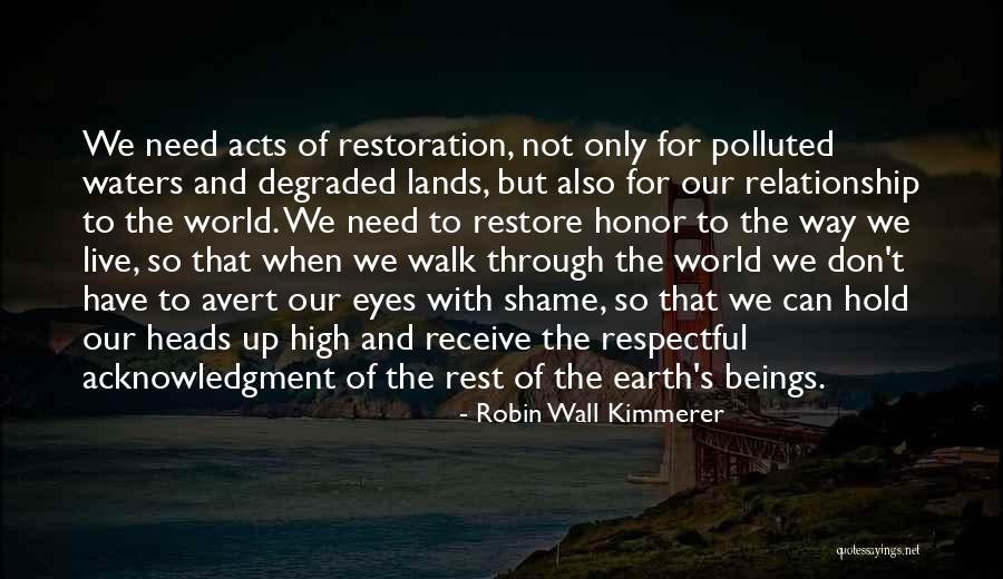 Kindness Of Holy Prophet Quotes By Robin Wall Kimmerer Kindness Of Holy Prophet Quotes By Robin Wall Kimmerer
