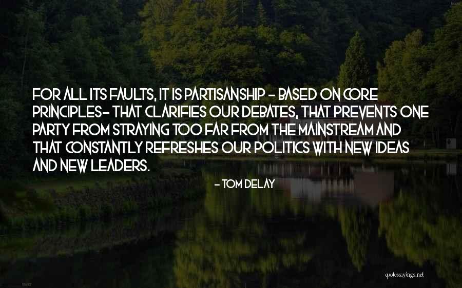 Kindness Of Holy Prophet Quotes By Tom DeLay Kindness Of Holy Prophet Quotes By Tom DeLay