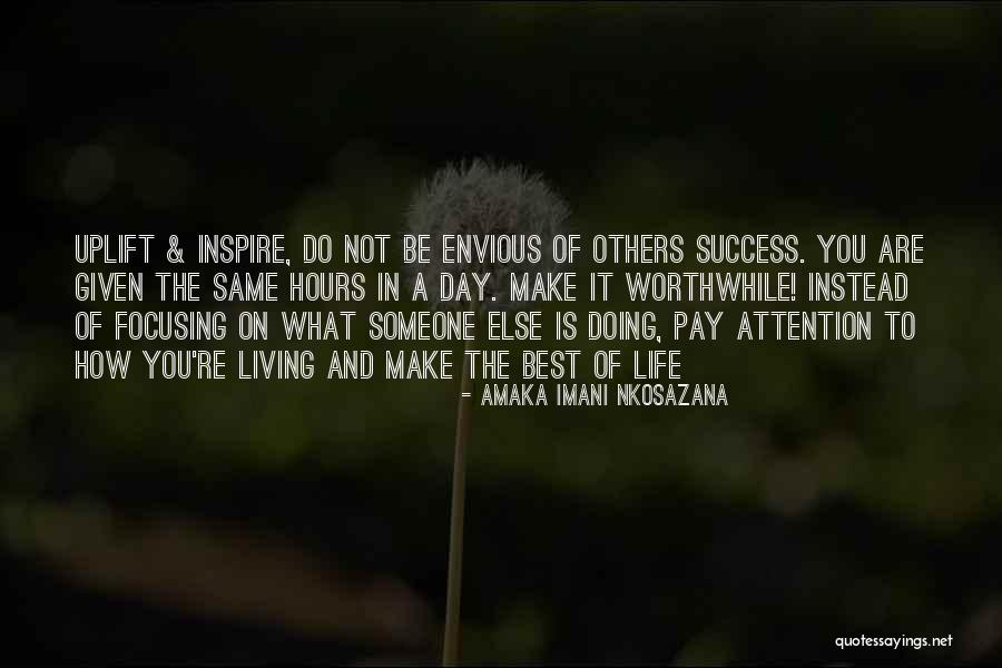 Kindness Of Others Quotes By Amaka Imani Nkosazana