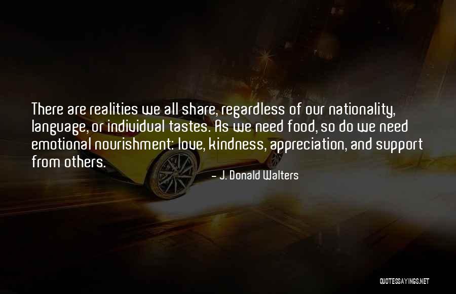 Kindness Of Others Quotes By J. Donald Walters