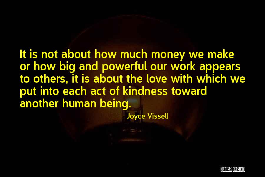 Kindness Of Others Quotes By Joyce Vissell