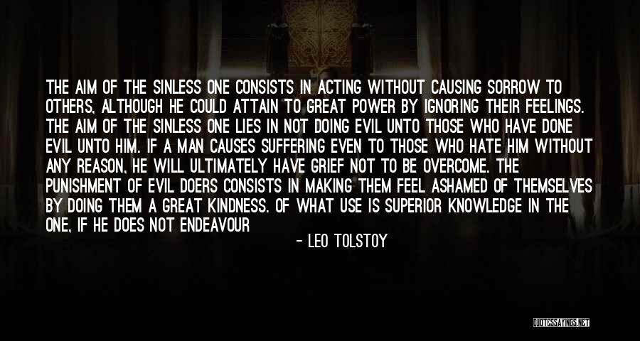 Kindness Of Others Quotes By Leo Tolstoy Kindness Of Others Quotes By Leo Tolstoy