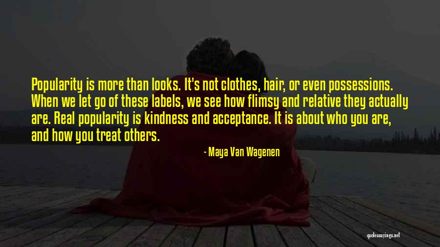 Kindness Of Others Quotes By Maya Van Wagenen Kindness Of Others Quotes By Maya Van Wagenen