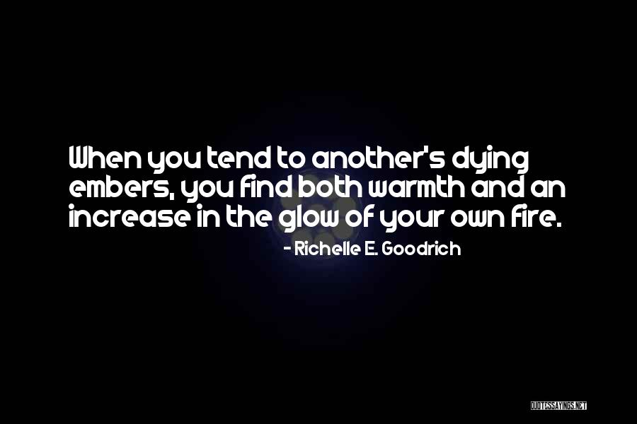 Kindness Of Others Quotes By Richelle E. Goodrich Kindness Of Others Quotes By Richelle E. Goodrich