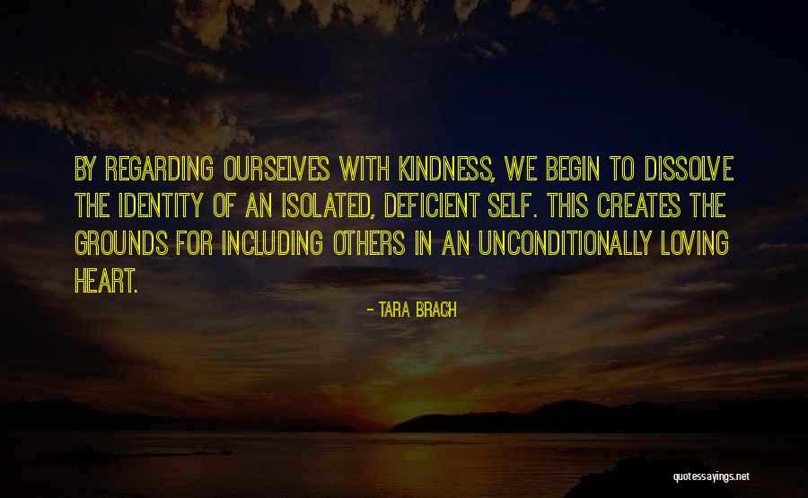 Kindness Of Others Quotes By Tara Brach