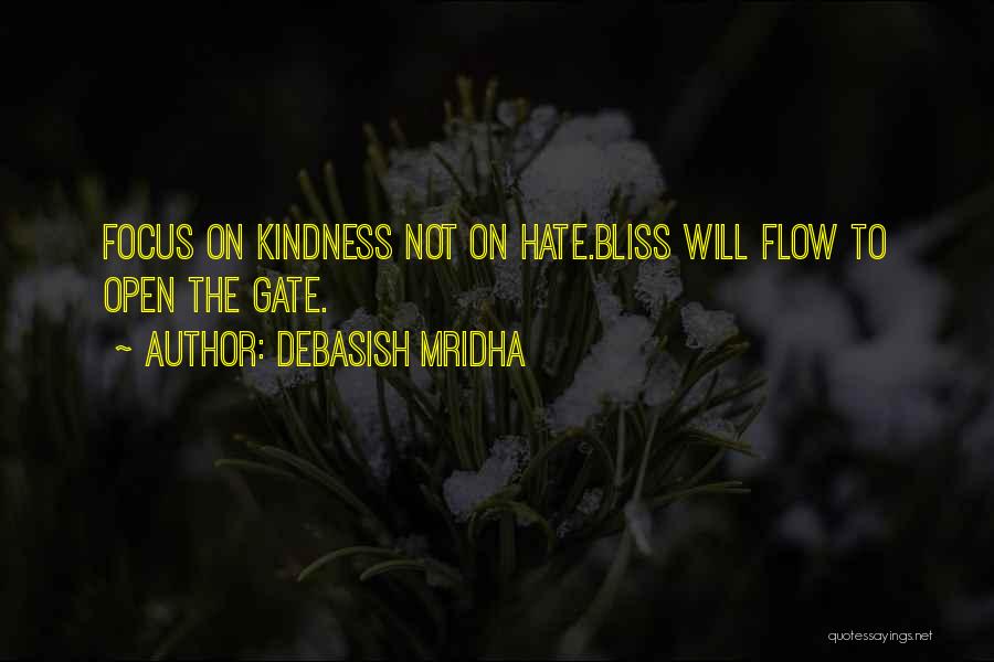 Kindness Quotes By Debasish Mridha