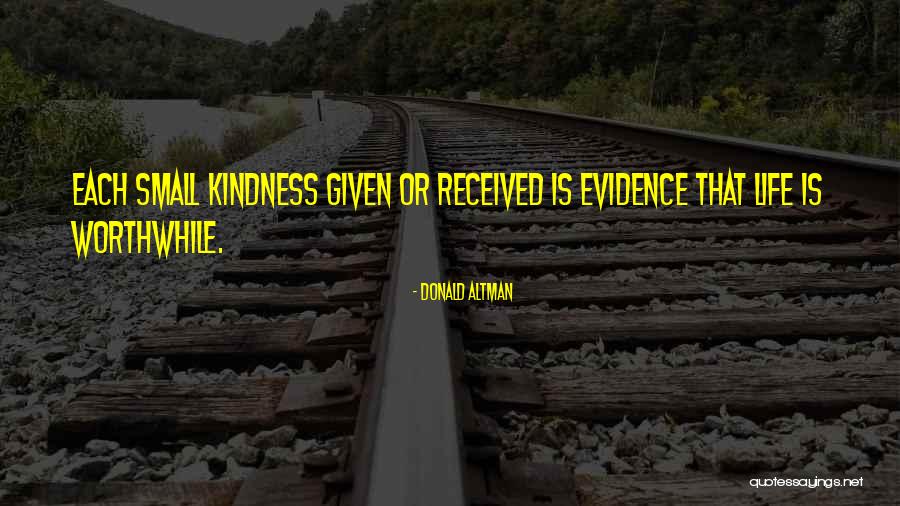 Kindness That Quotes By Donald Altman Kindness That Quotes By Donald Altman